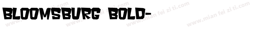 Bloomsburg Bold字体转换